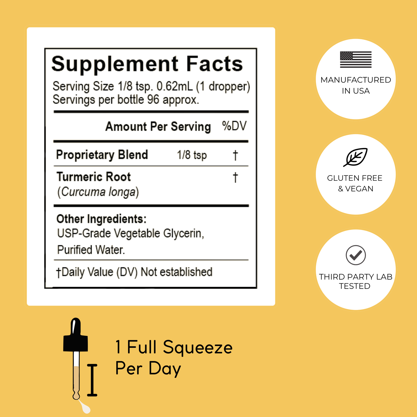 Golden Turmeric supplement facts: whole turmeric root, organic vegetable glycerin, and purified water